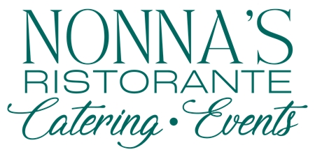 Nonna's Ristorante | Catering | Events | Weddings and Rehearsals, Bridal and Baby Showers, Corporate Meetings and Conventions, Holiday Parties and Galas, Birthdays and Anniversaries, Charities, Benefits and Fundraisers, Banquets, Dinners, Luncheons and Breakfasts, Festivals and Events, Graduations and Commemorations, Dances, Proms and Balls, Private and Public Events, Celebrity and VIP Events